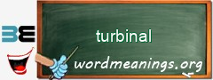 WordMeaning blackboard for turbinal